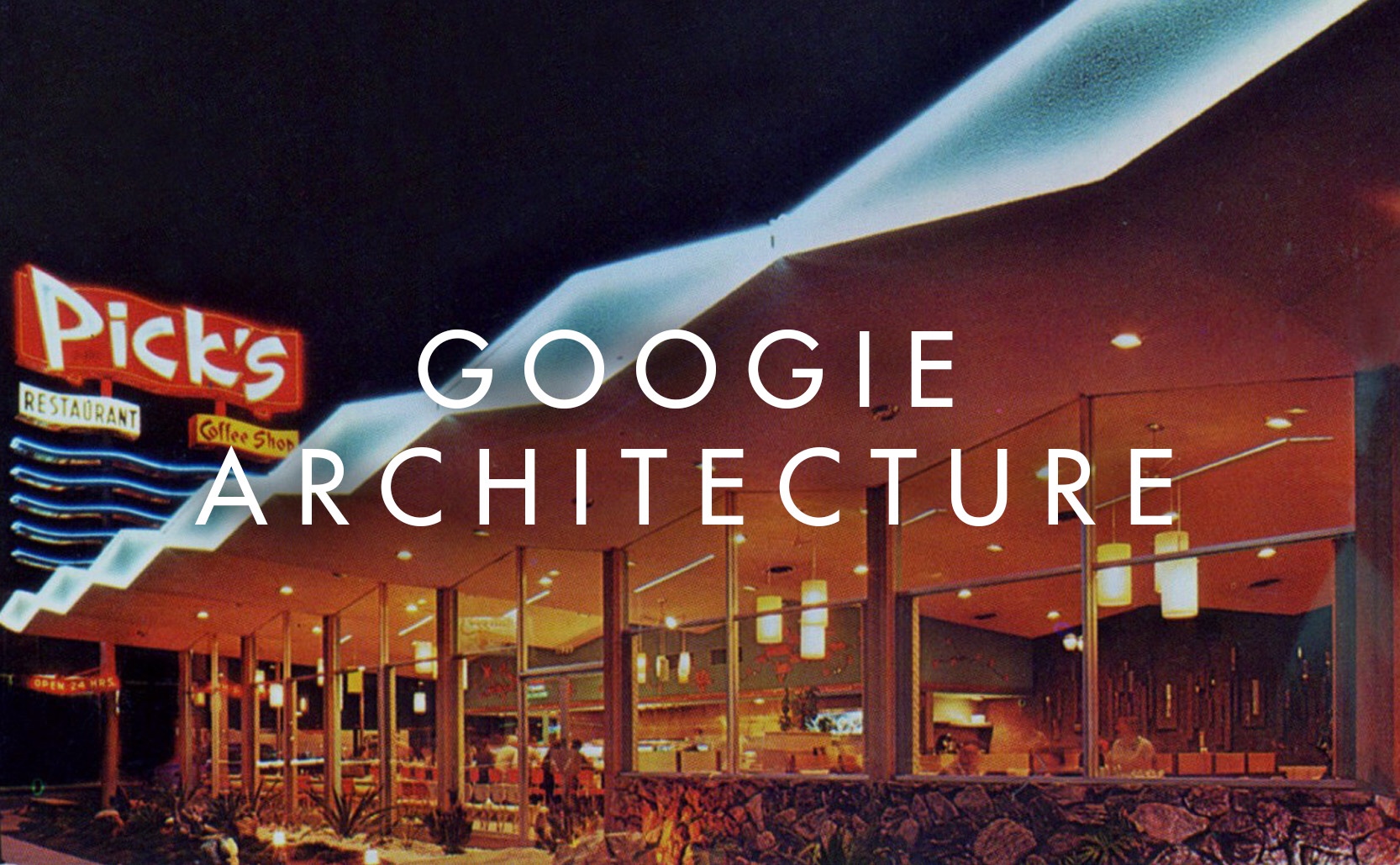 You are currently viewing Googie Architecture