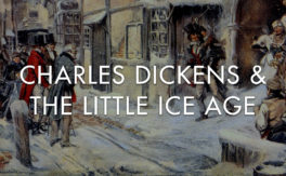 Charles Dickens and the Little Ice Age