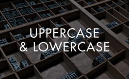 Uppercase & Lowercase