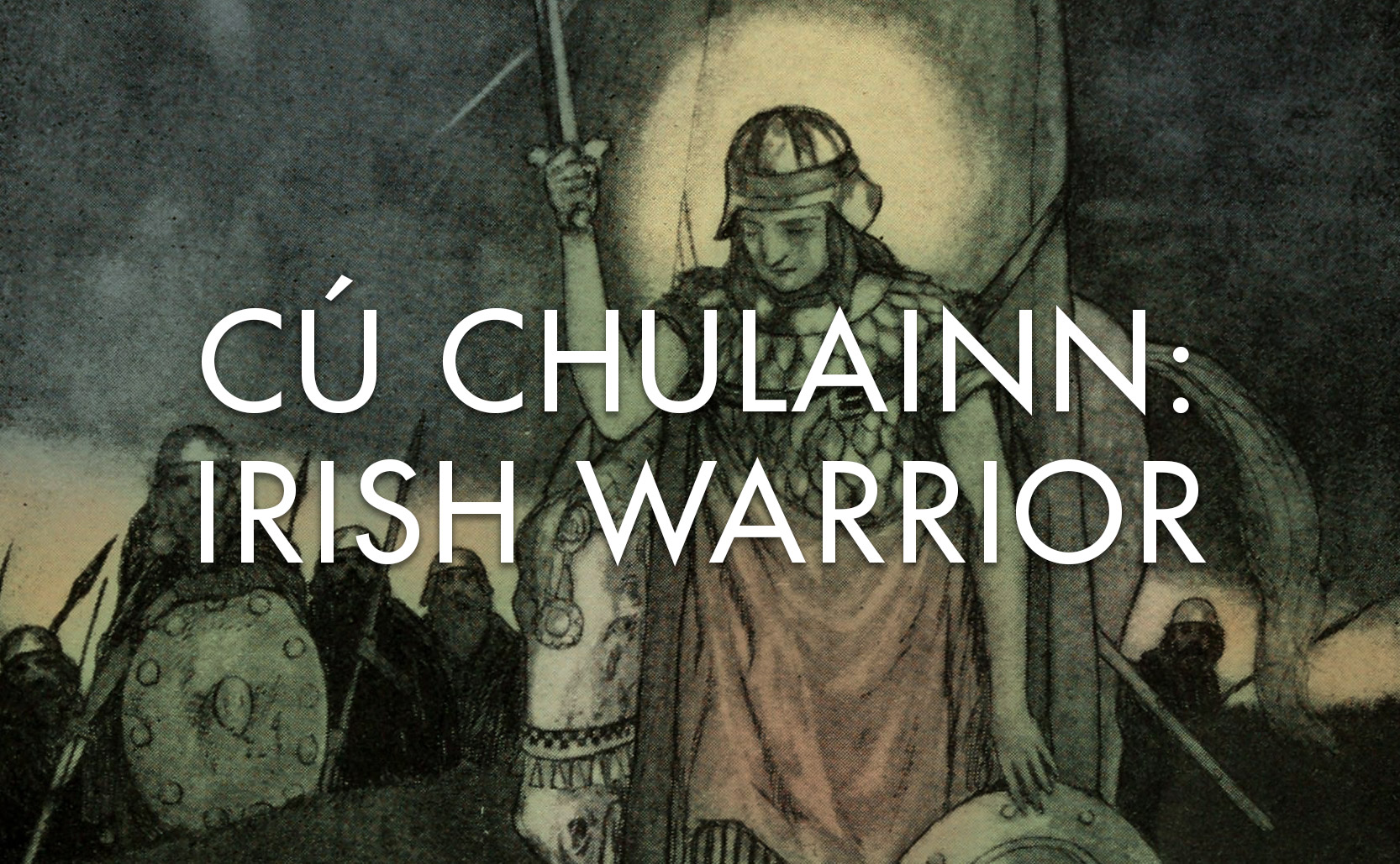 You are currently viewing Cú Chulainn: Irish Warrior