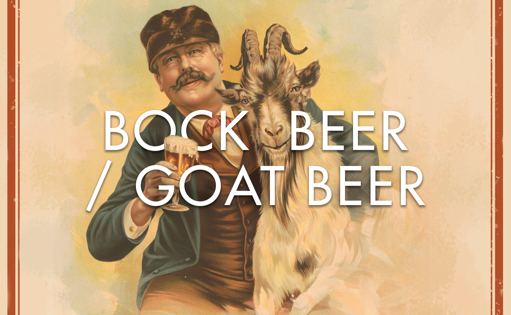 Read more about the article Bock Beer / Goat Beer