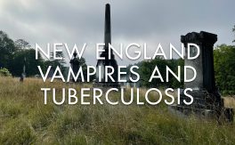 New England Vampires and Tuberculosis