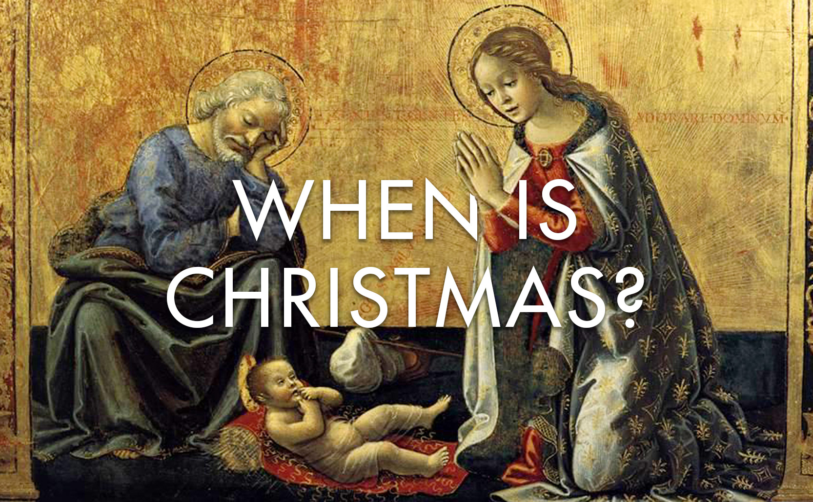 Read more about the article When is Christmas?