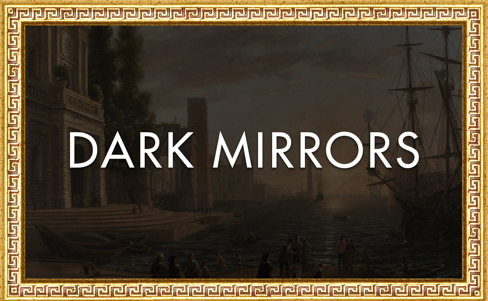 You are currently viewing Dark Mirrors