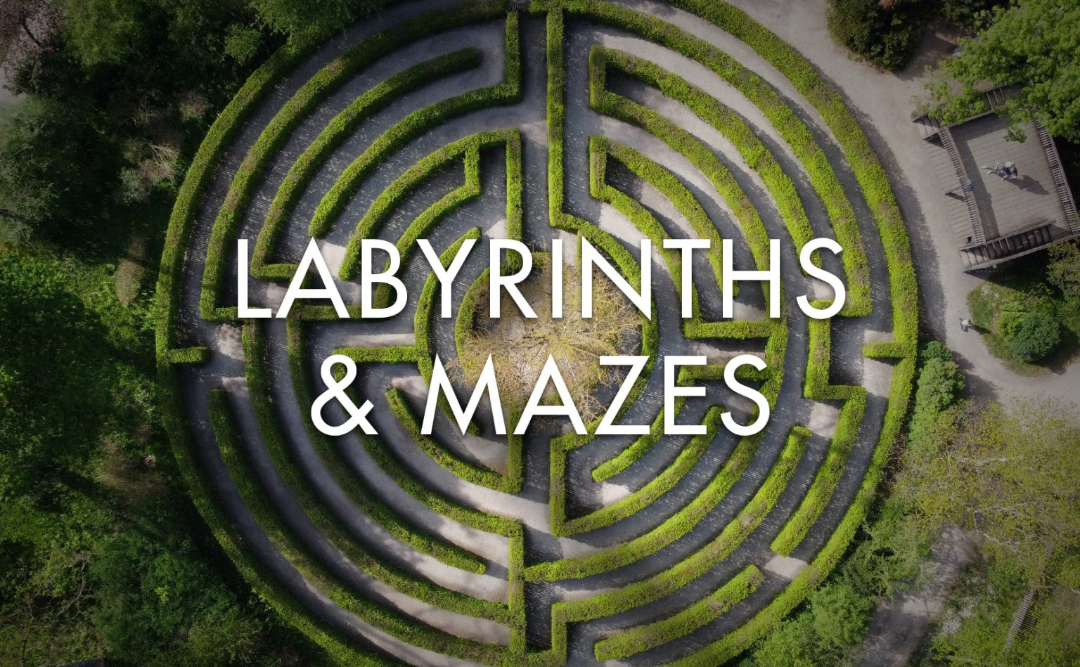 Labyrinths & Mazes