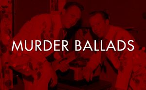 murder ballads