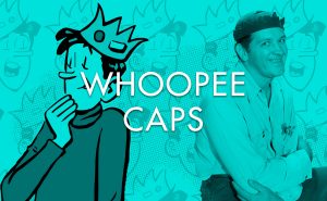 whoopee caps